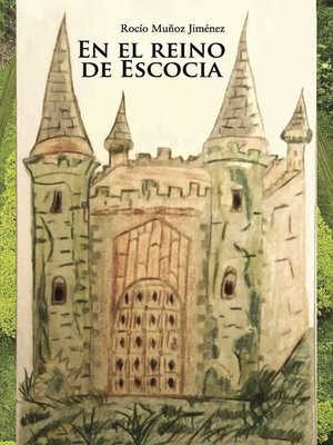 cover image of En el Reino de Escocia
